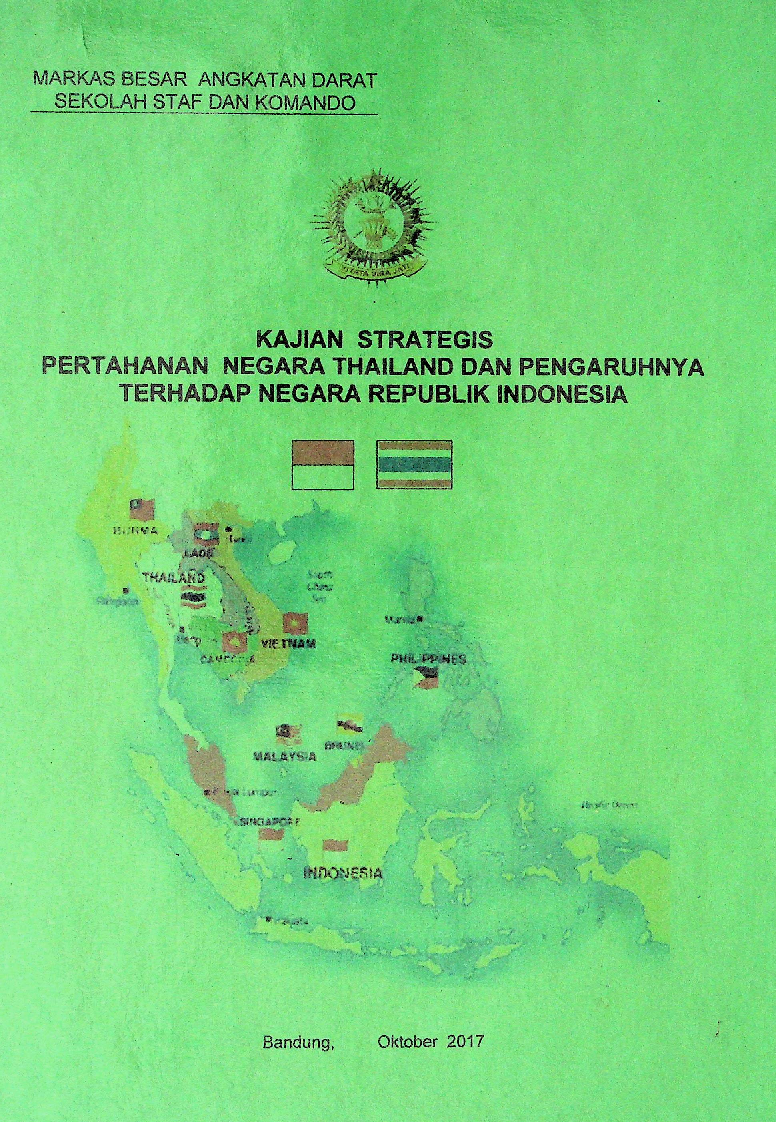 Kajian Strategis Pertahanan Negara Thailand Dan Pengaruhnya Terhadap Negara Republik Indonesia